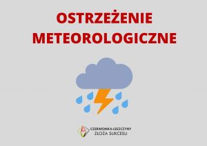 Ostrzeżenie meteorologiczne - burze z gradem